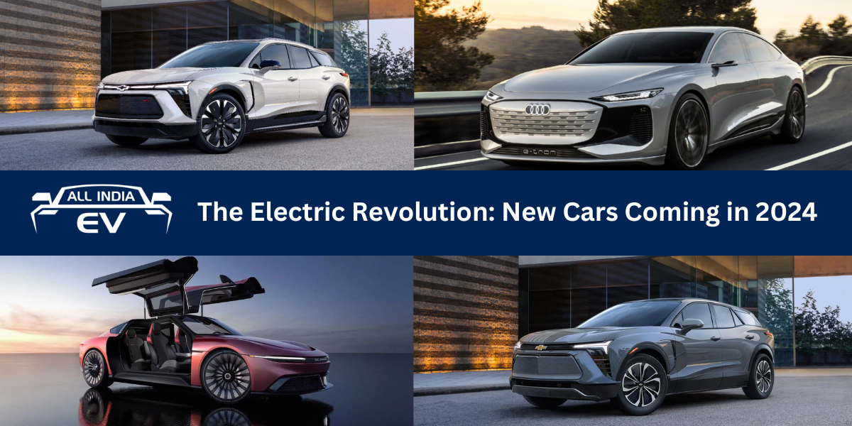 The Electric Revolution: New Cars Coming in 2024