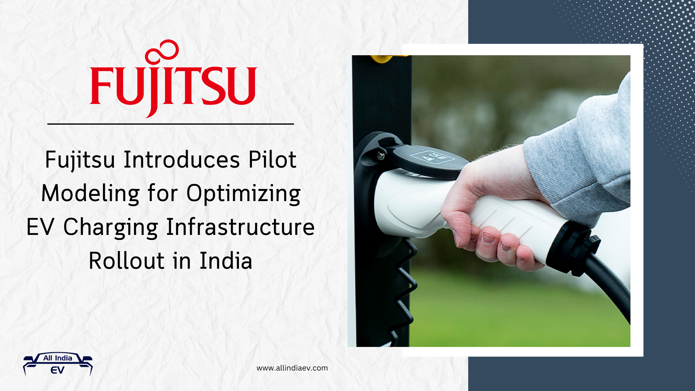 Fujitsu Introduces Pilot Modeling for Optimizing EV Charging Infrastructure Rollout in India