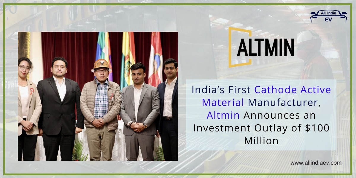 Indian CAM Manufacturer Altmin Announces $100 Million Investment Plan