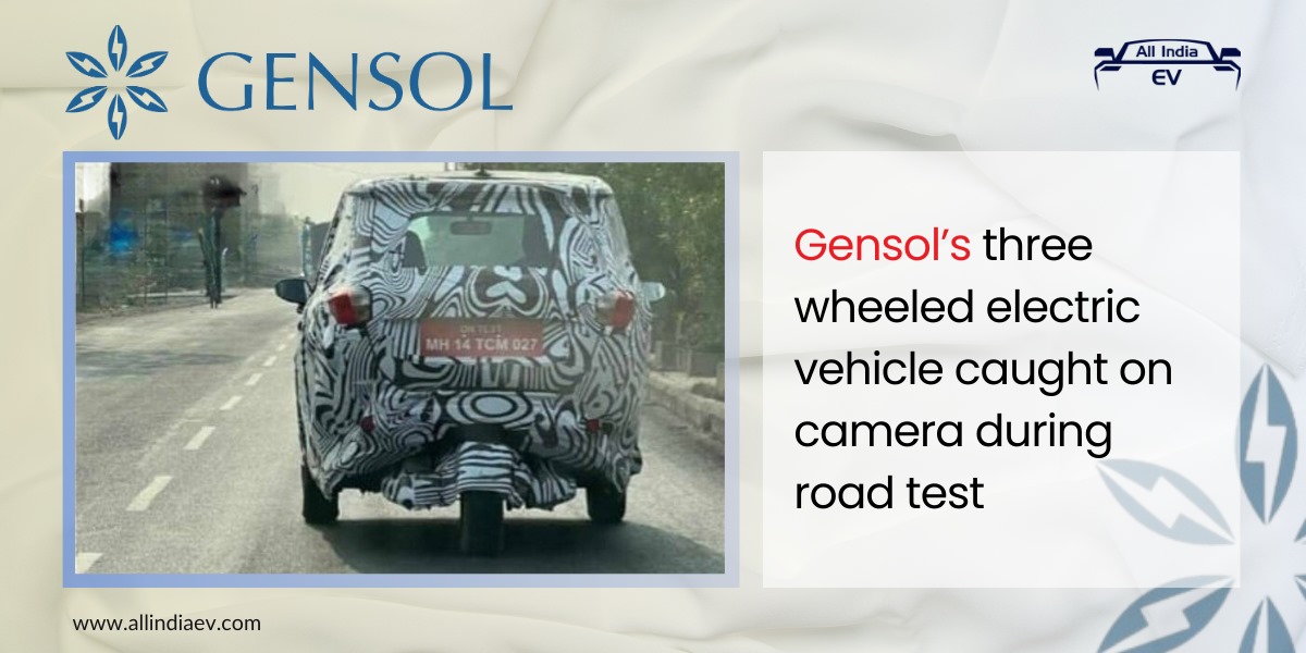 Gensol’s three-wheeled electric vehicle caught on camera during road test