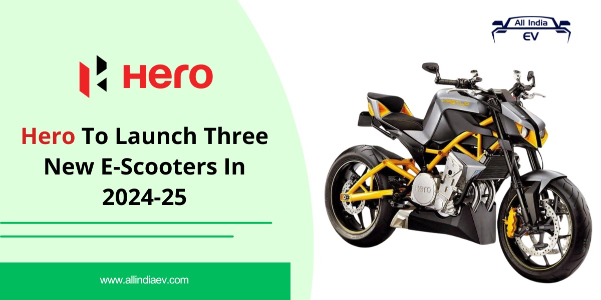 Hero MotoCorp Set to Introduce Three Electric Scooters in 2024