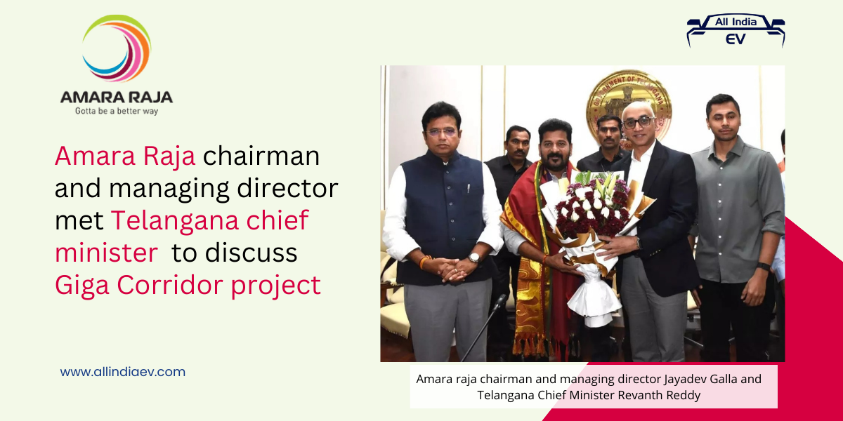 Amara Raja's CMD Discusses the Giga Corridor Project with Telangana Chief Minister