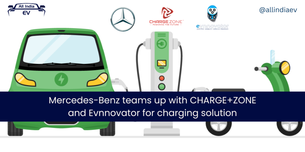 Mercedes-Benz teams up with CHARGE+ZONE and Evnnovator for charging solution