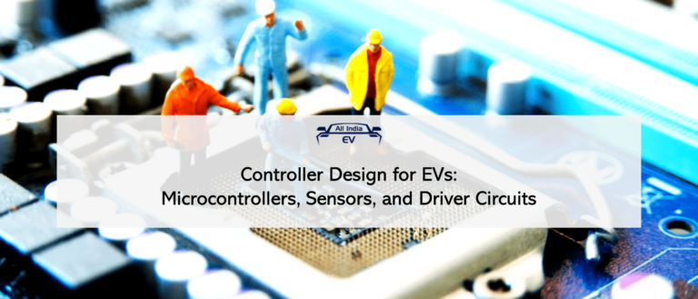 Role of Microcontrollers, sensors, and driver circuit in EV controllers ...