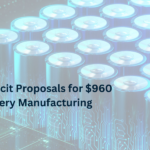 India to Solicit Proposals for a $960 Million Battery Manufacturing Initiative