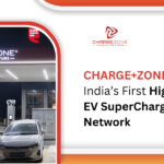 CHARGE+ZONE Introduces India’s First High-Speed EV SuperCharging Network