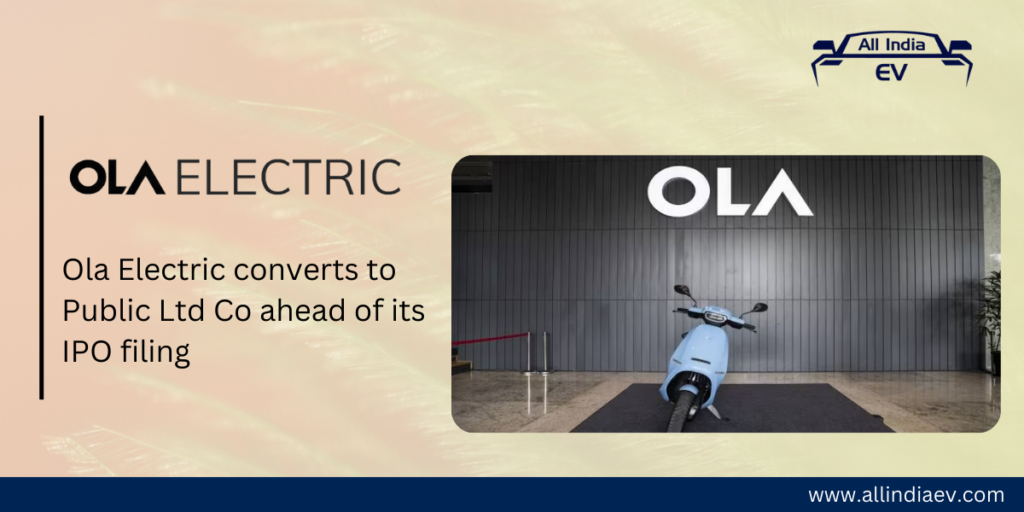 Ola Electric transitions to a Public Limited Company as it prepares for IPO