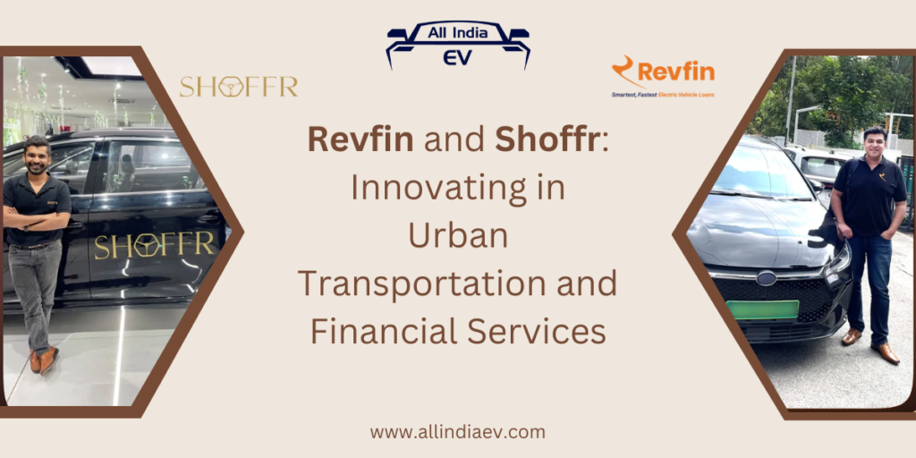 Revfin and Shoffr: Innovating in Urban Transportation and Financial Services