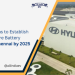 Hyundai Aims to Establish INR 700 Crore Battery Facility in Chennai by 2025