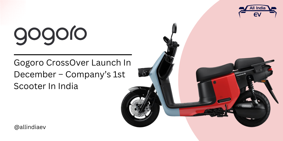 Gogoro CrossOver Launch In December – Company’s 1st Scooter In India