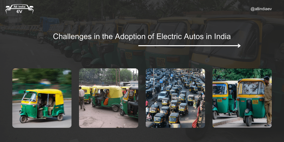 Challenges in the Adoption of Electric Autos in India