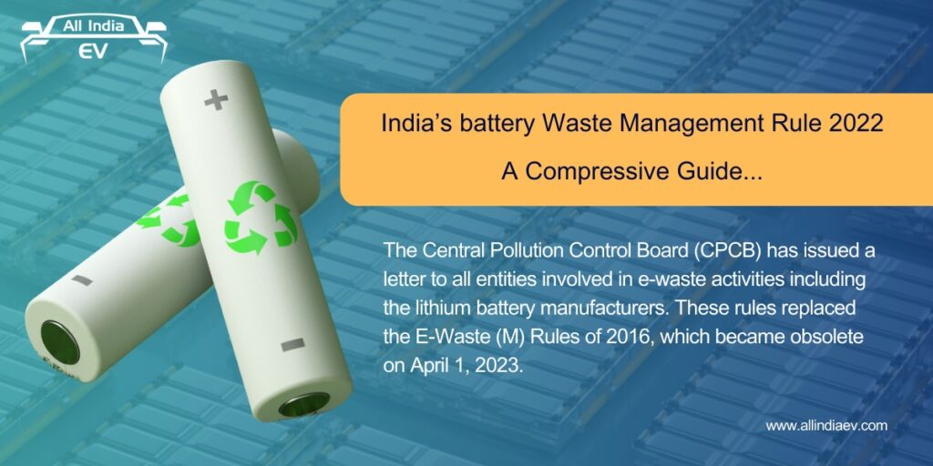 India's Battery Waste Management Rules, 2022: A Comprehensive Guide