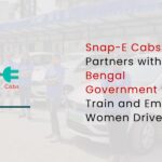 Snap-E Cabs Partners with West Bengal Government to Train and Employ Women Drivers