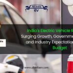 India's EV Revolution: Surging Growth, Government Initiatives, and Industry Expectations for the 2024–25 Budget