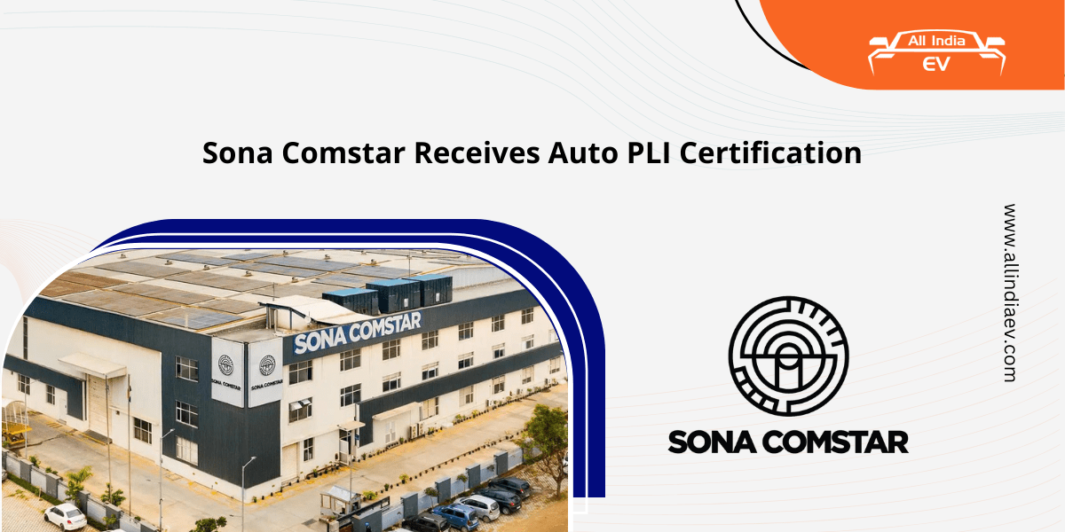 Sona Comstar Receives Auto PLI Certification