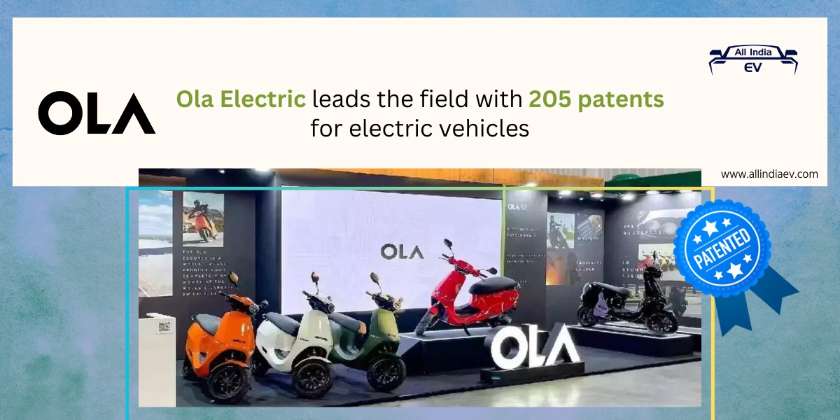 Ola Electric: Leading the Charge in EV Innovation with 205 Patents
