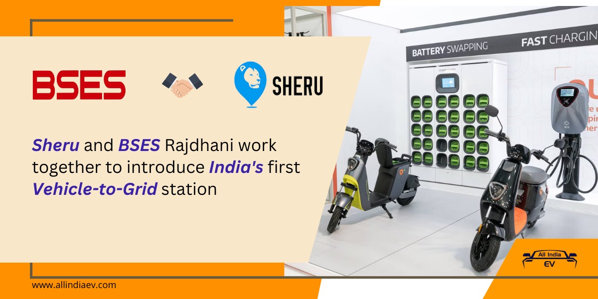 Sheru and BRPL setting India's first vehicle-to-grid station