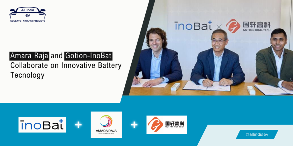 Amara Raja Partners with Gotion-InoBat for Battery Innovation