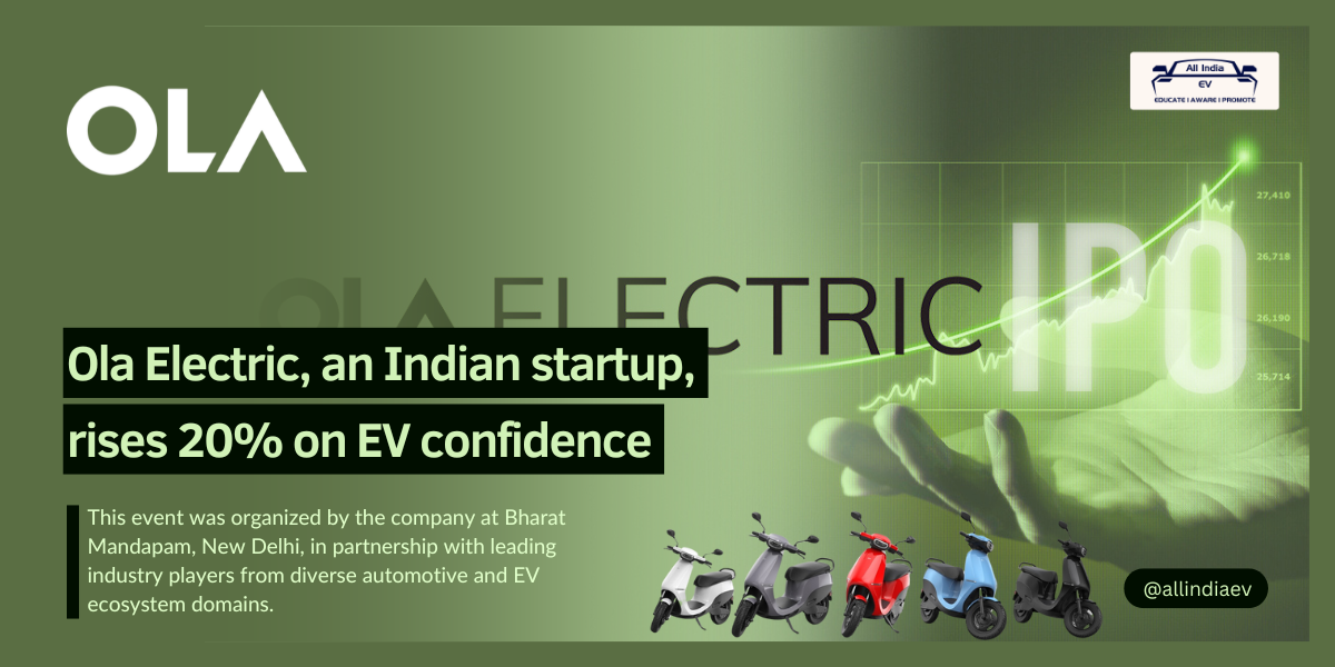 India's EV Giant Ola Electric Makes a Strong Market Entry