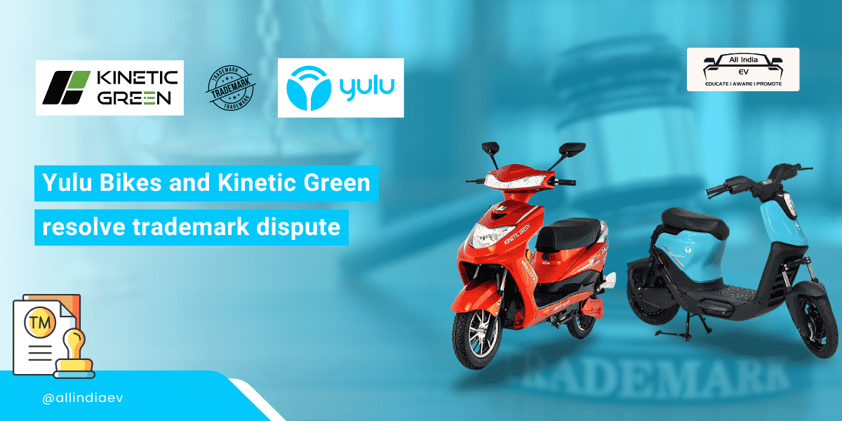 Yulu Bikes and Kinetic Green Settle Brand Dispute