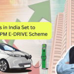 Top EV Stocks in India Set to Benefit from PM E-DRIVE Scheme
