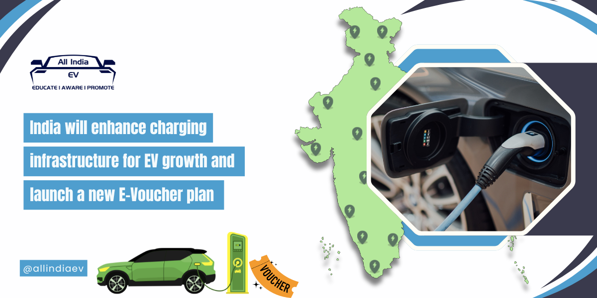 E-Vouchers and Charging Stations: India's EV Acceleration