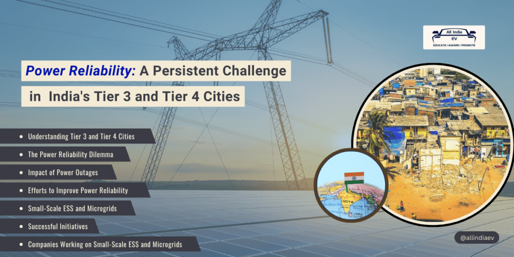 Power Reliablity: A Persistant Challenge in India's Tier 3 and Tier 4 cities