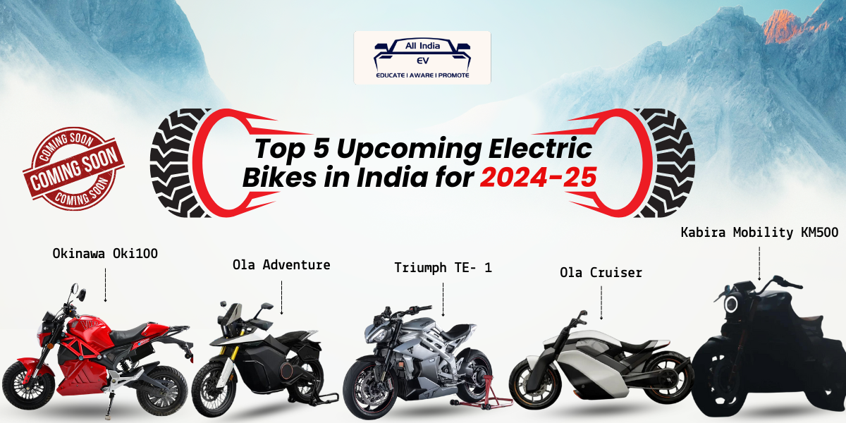 Top 5 New Electric Bikes in India 2024-25