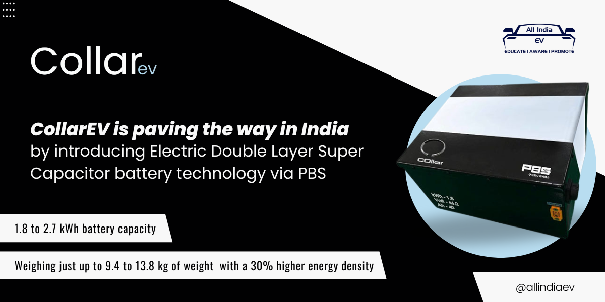 CollarEV Brings Supercapacitor Battery Tech to India