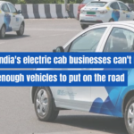 India's Electric Cab Revolution Stalled by Vehicle Shortage
