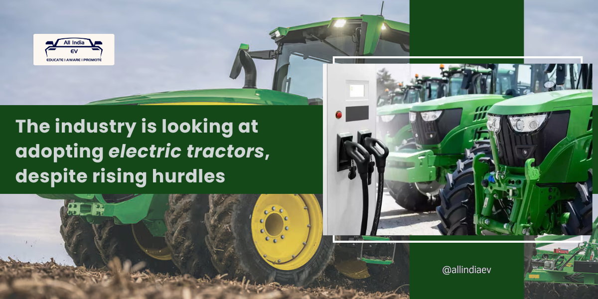 Rise of Electric Tractors: The Future of Farming is Here