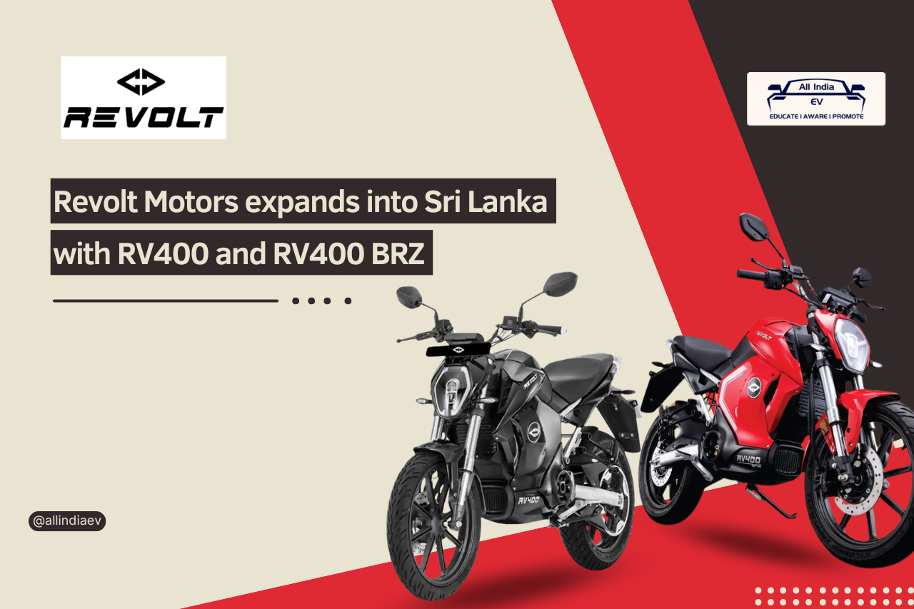 Revolt Motors Expands into Sri Lanka with RV400 and RV400 BRZ Launch