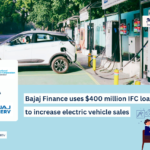 Bajaj Finance Gets $400M Boost for EV and Financial Inclusion