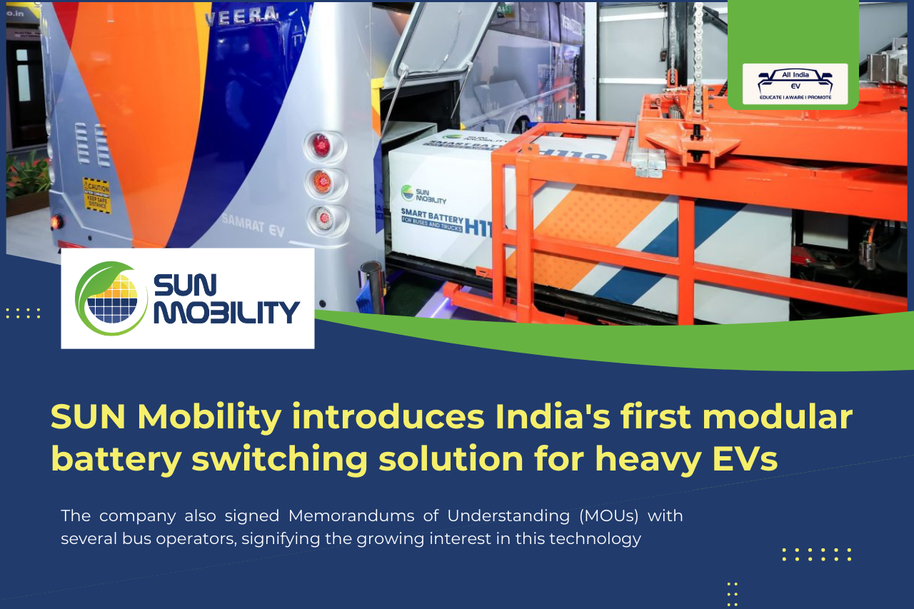 SUN Mobility Unveils India's First Modular Battery-Swapping Technology for Heavy EVs