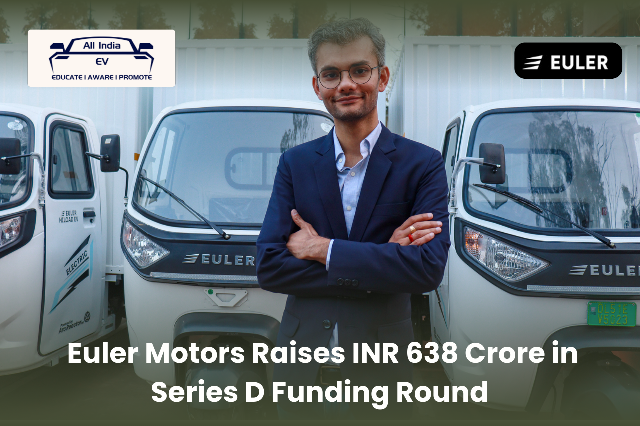 Euler Motors Raises INR 638 Crore in Series D Funding Round