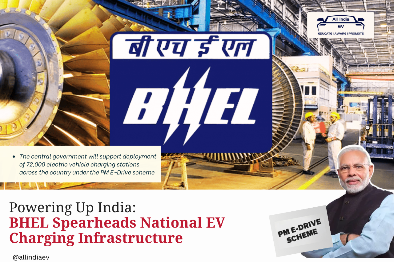 BHEL to Lead Tenders for EV Charging Under PM E-Drive