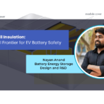 Cell-to-Cell Insulation: Enhance EV Battery Safety
