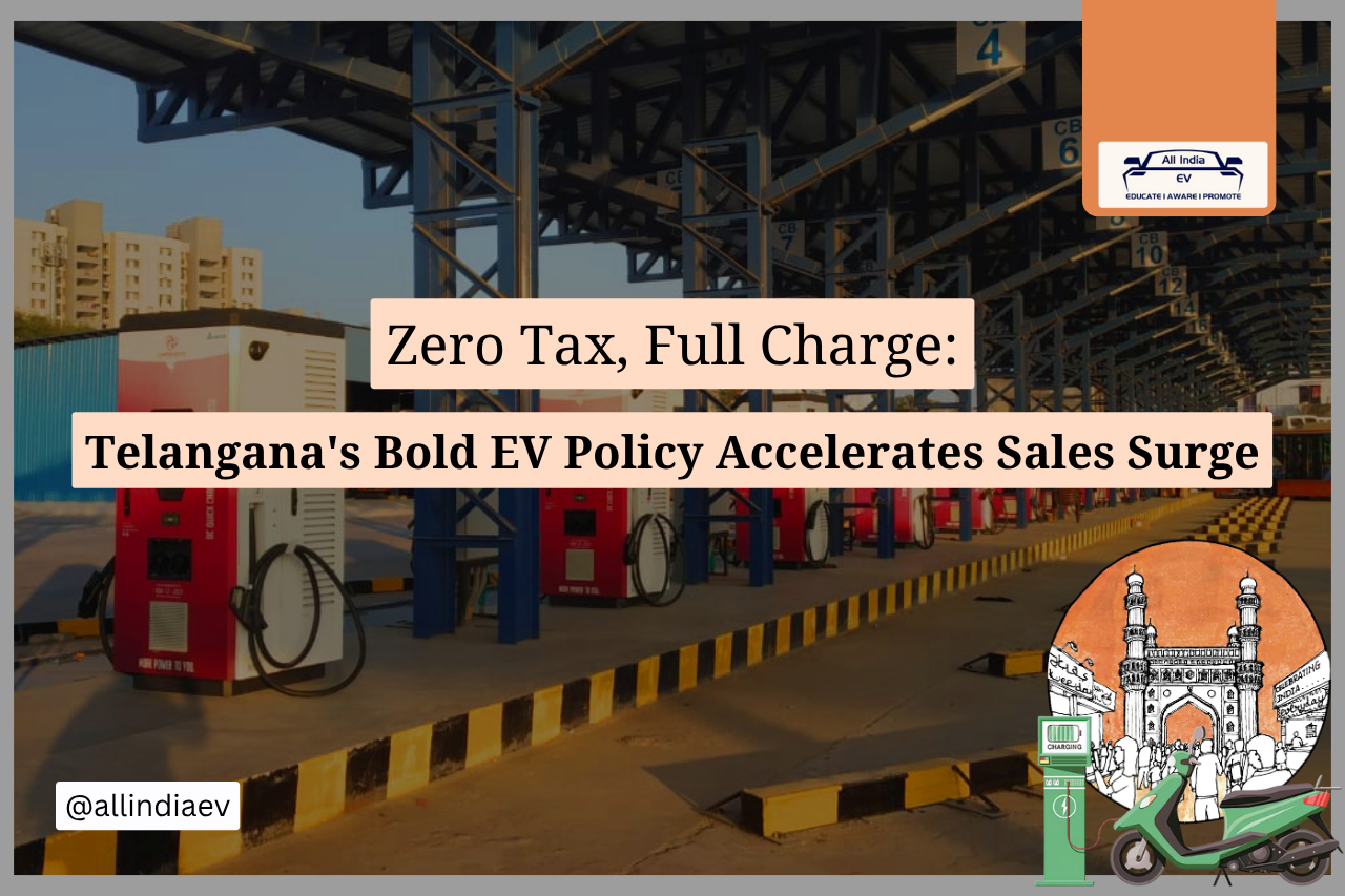 Telangana’s Zero Tax EV Policy