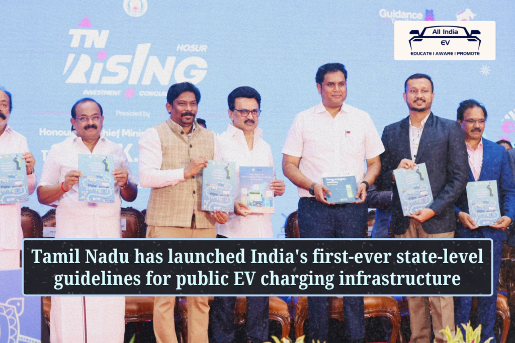 Tamil Nadu Launches India’s First State-Level EV Charging Infrastructure Guidelines