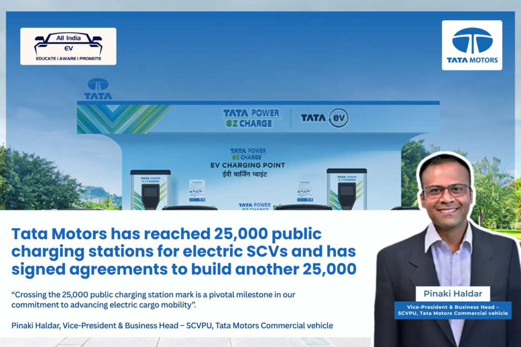 Tata Motors Hits 25,000 Public EV Charging Stations for SCVs, Targets 25,000 Next