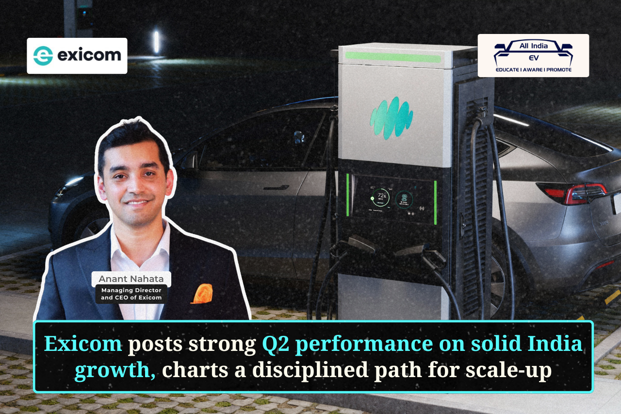 Exicom posts strong Q2 performance on solid India growth, charts a disciplined path for scale-up