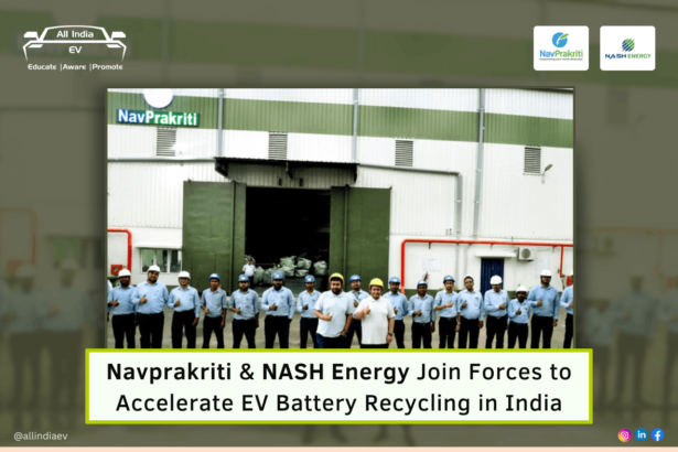 NavPrakriti & NASH Energy Partner to Build Closed-Loop Battery Recycling System