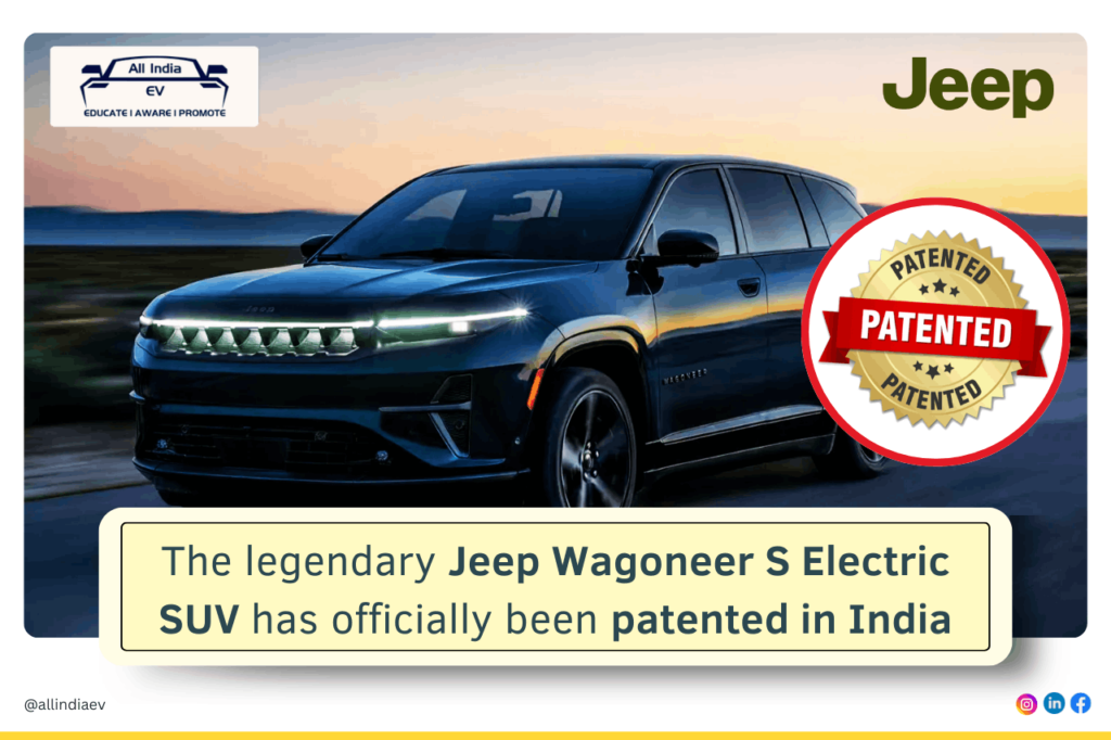 Jeep Wagoneer S Electric SUV Patented In India