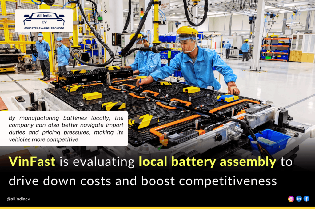 VinFast weighs local battery assembly in India
