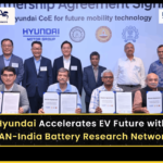 Hyundai Motor Group Expands Pan-India Network to Accelerate Battery and Electrification Research