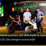 Ultraviolette and Bolt.Earth Expand Type-6 DC Fast Charging Infrastructure Across India
