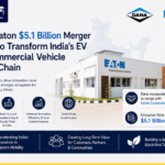 Dana-Eaton $5.1-billion deal set to reshape India’s EV, CV supply chain