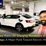 Haryana Amends Building Code To Mandate EV Charging Infra In New Buildings