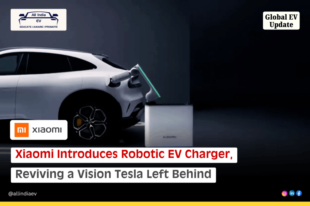 Xiaomi unveils robotic EV charger after Tesla abandoned the idea 
