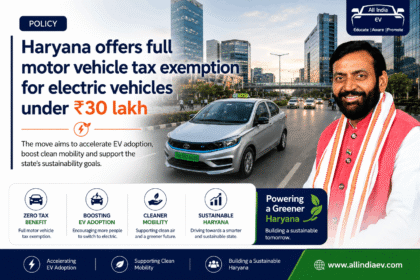 Haryana Offers Full Motor Vehicle Tax Exemption for Electric Vehicles Under ₹30 Lakh